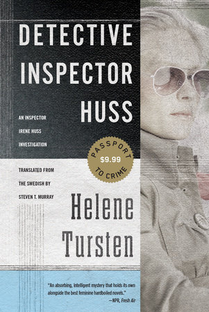 Detective Inspector Huss by Helene Tursten