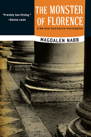 The Monster of Florence by Magdalen Nabb
