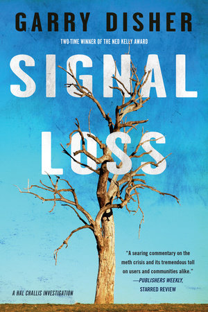 Signal Loss by Garry Disher