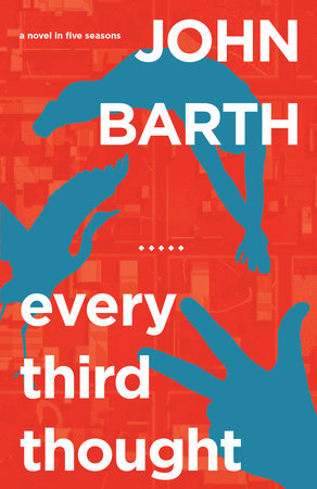 Every Third Thought by John Barth