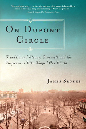 On Dupont Circle by James Srodes