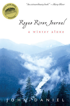 Rogue River Journal by John Daniel