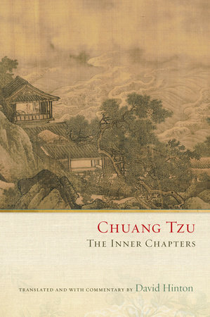 Chuang Tzu by David Hinton