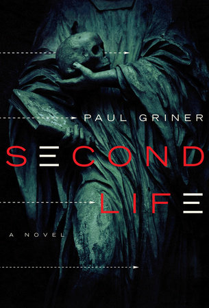 Second Life by Paul Griner
