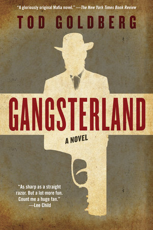 Gangsterland by Tod Goldberg