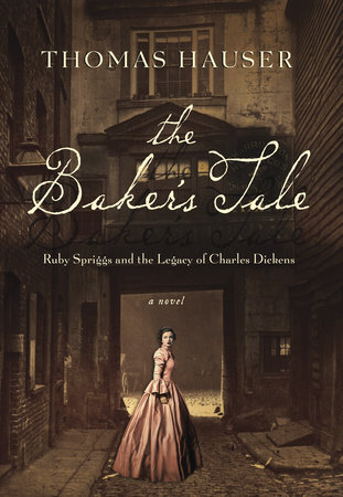 The Baker's Tale by Thomas Hauser