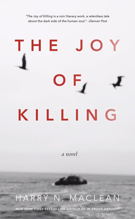 The Joy of Killing by Harry MacLean