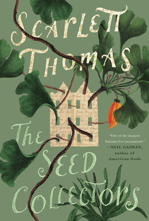 The Seed Collectors by Scarlett Thomas