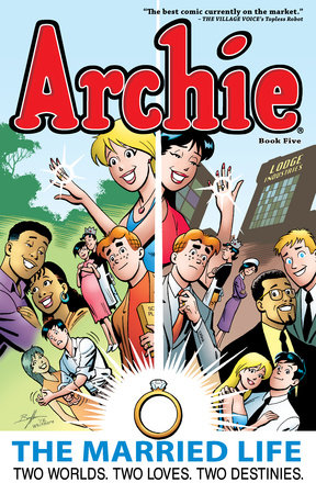 Archie: The Married Life Book 5 by Paul Kupperberg
