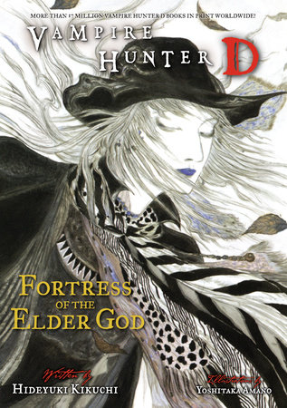 Vampire Hunter D Volume 18: Fortress of the Elder God by Hideyuki Kikuchi