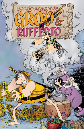 Sergio Aragones' Groo and Rufferto by Sergio Aragones