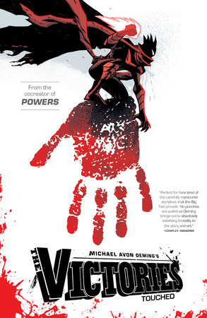 The Victories Volume 1: Touched by Michael Avon Oeming