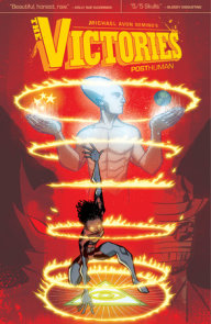 The Victories Volume 3: Posthuman