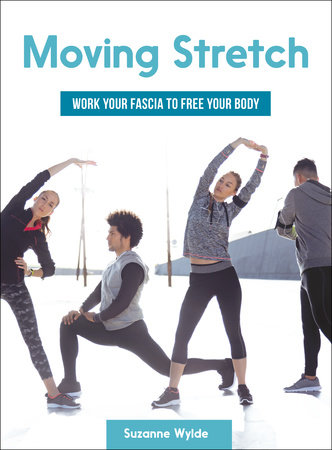Moving Stretch by Suzanne Wylde