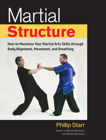 Martial Structure by Phillip Starr