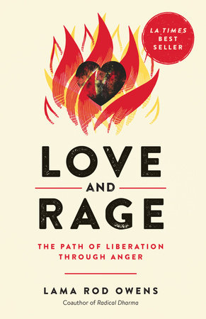 Love and Rage by Lama Rod Owens