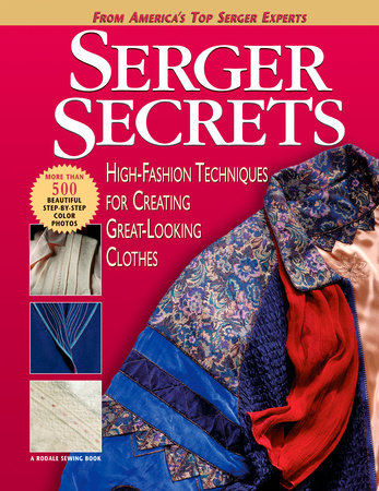 Serger Secrets by Mary Griffin, Pam Hastings, Agnes Mercik, Linda Lee Vivian and Barbara Weiland