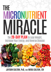 The Micronutrient Miracle