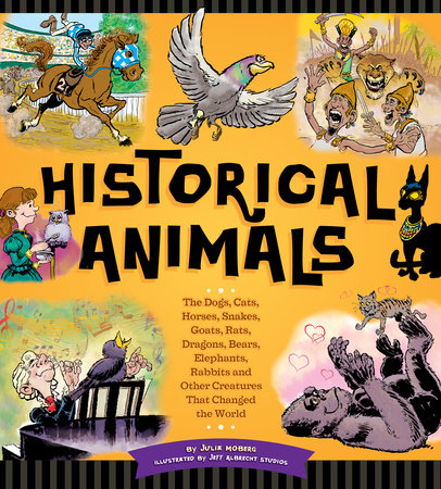 Historical Animals by Julia Moberg
