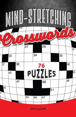 Mind-Stretching Crosswords by John Samson