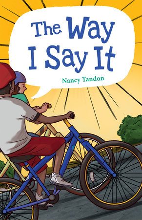 The Way I Say It by Nancy Tandon