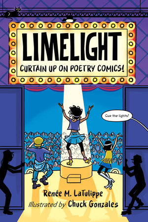 Limelight by Renee Latulippe