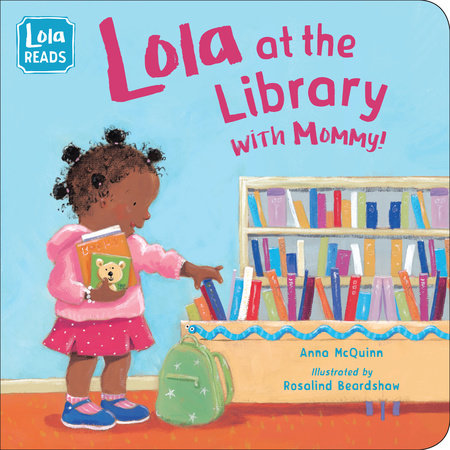 Lola at the Library by Anna McQuinn