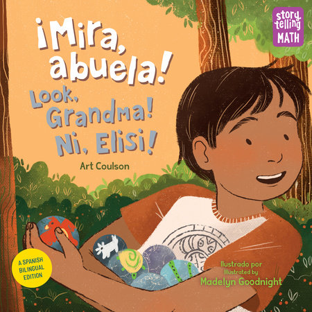 ¡Mira, abuela! / Look, Grandma! / Ni, Elisi! (Spanish Bilingual Edition) by Art Coulson