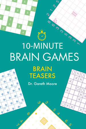 10-Minute Brain Games by Gareth Moore