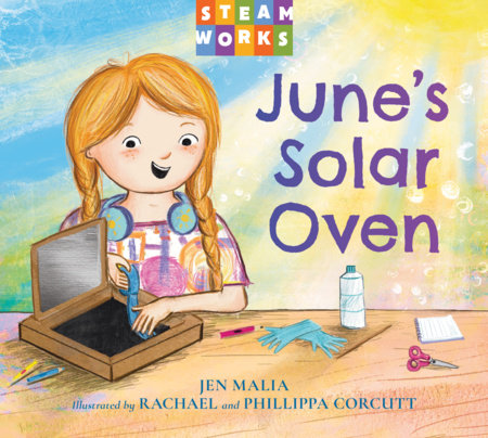 June's Solar Oven by Jen Malia