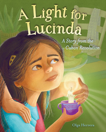 A Light for Lucinda by Olga Herrera