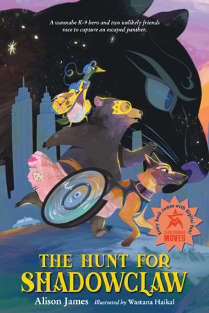 The Hunt for Shadowclaw by Alison James