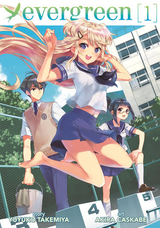 Evergreen Vol. 1 by Yuyuko Takemiya; Illustrated by Akira Kasukabe