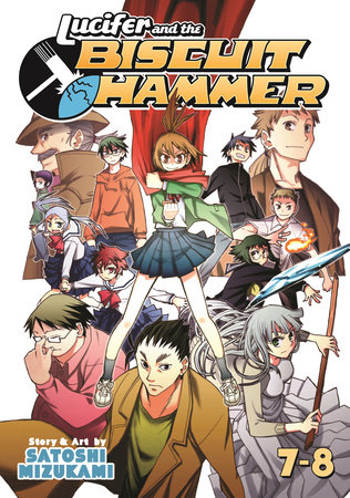 Lucifer and the Biscuit Hammer Vol. 7-8 by Satoshi Mizukami