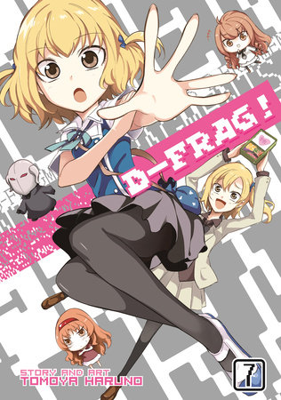 D-Frag! Vol. 7 by Tomoya Haruno