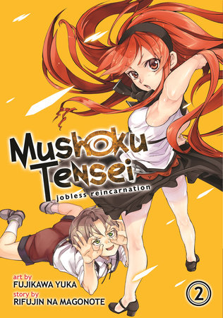 Mushoku Tensei: Jobless Reincarnation (Manga) Vol. 2 by Rifujin Na Magonote