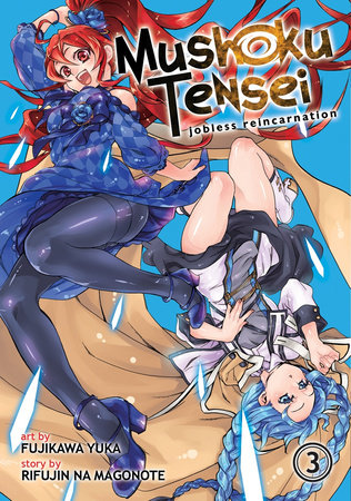 Mushoku Tensei: Jobless Reincarnation (Manga) Vol. 3 by Rifujin Na Magonote