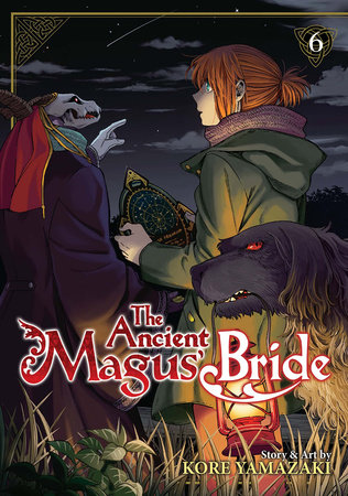 The Ancient Magus' Bride Vol. 6 by Kore Yamazaki