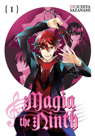 Magia the Ninth Vol. 1 by Ichiya Sazanami