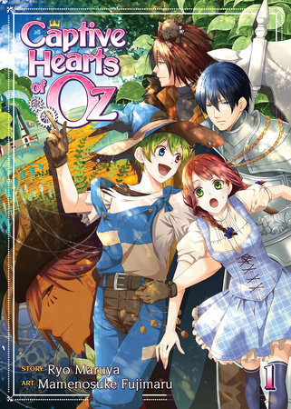 Captive Hearts of Oz Vol. 1 by Mamenosuke Fujimaru; Story Development by Ryo Maruya