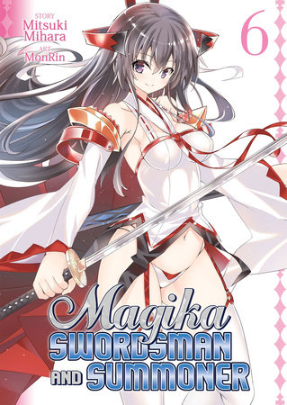 Magika Swordsman and Summoner Vol. 6 by Mitsuki Mihara