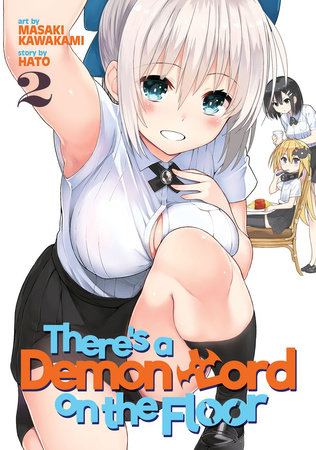 There's a Demon Lord on the Floor Vol. 2 by Masaki Kawakami