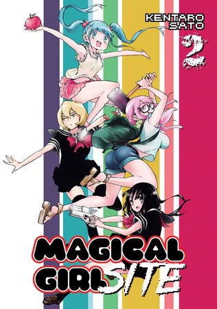 Magical Girl Site Vol. 2 by Kentaro Sato