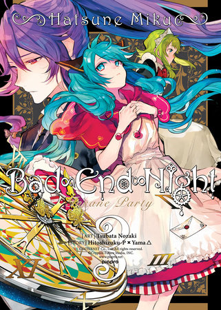 Hatsune Miku: Bad End Night Vol. 3 by Hitoshizuku-P X Yama