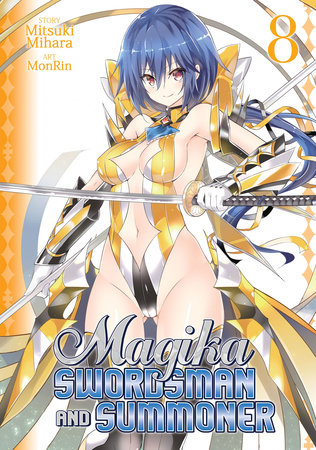 Magika Swordsman and Summoner Vol. 8 by Mitsuki Mihara