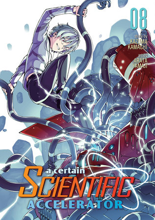 A Certain Scientific Accelerator Vol. 8