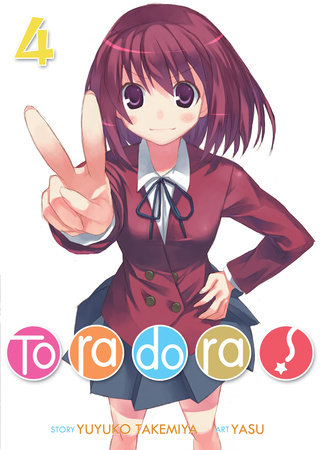 Toradora! (Light Novel) Vol. 4 by Yuyuko Takemiya