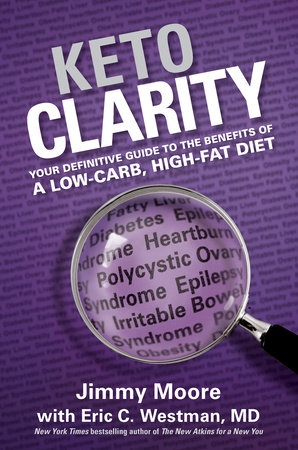 Keto Clarity by Jimmy Moore and Eric Westman