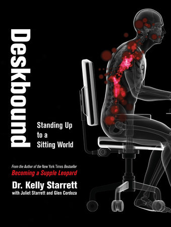 Deskbound by Kelly Starrett and Glen Cordoza