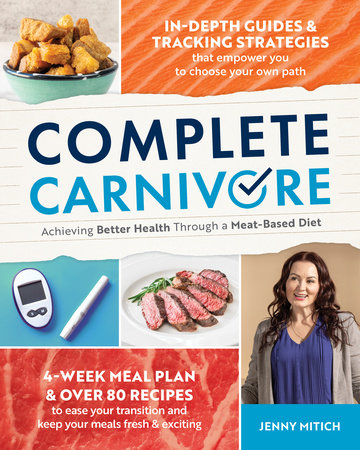 Complete Carnivore by Jenny Mitich